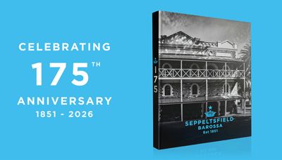 Seppeltsfield Celebrates 175 Years